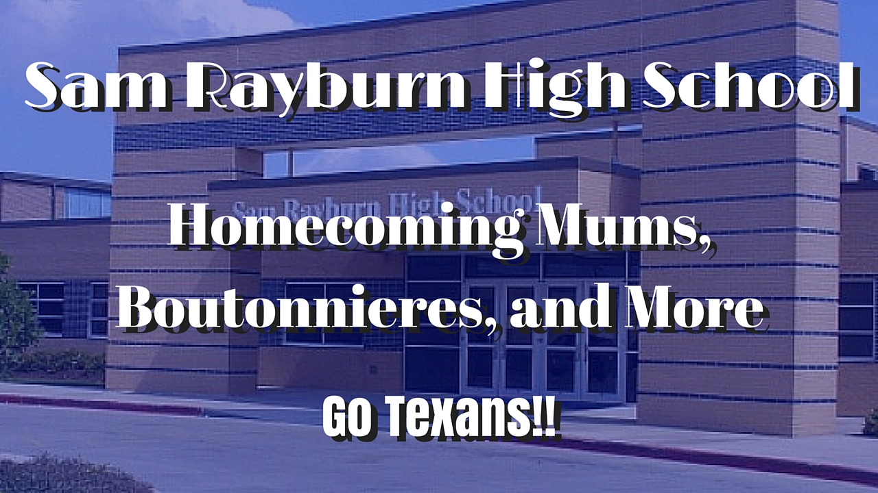 Sam Rayburn High School Homecoming Mums